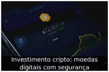 Investimento cripto: moedas digitais com segurança